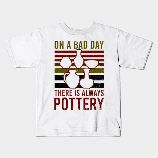 Potter Shirt | On Bad Day There Is Always Pottery Kids T-Shirt by Gawkclothing